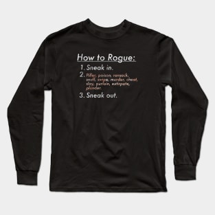 How to Rogue Long Sleeve T-Shirt